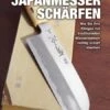 Japanmesser Schärfen