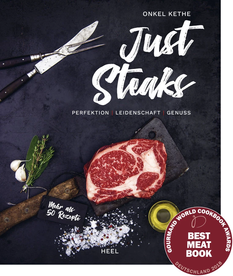 Kevin Thermann: Just Steaks - Perfektion - Leidenschaft - Genuss 1 Kevin Thermann: Just Steaks - Perfektion - Leidenschaft - Genuss