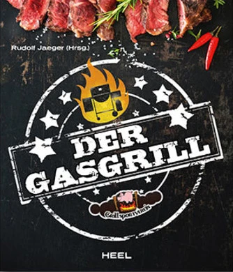 Rudolf Jäger: Der Gasgrill 1 Rudolf Jäger: Der Gasgrill